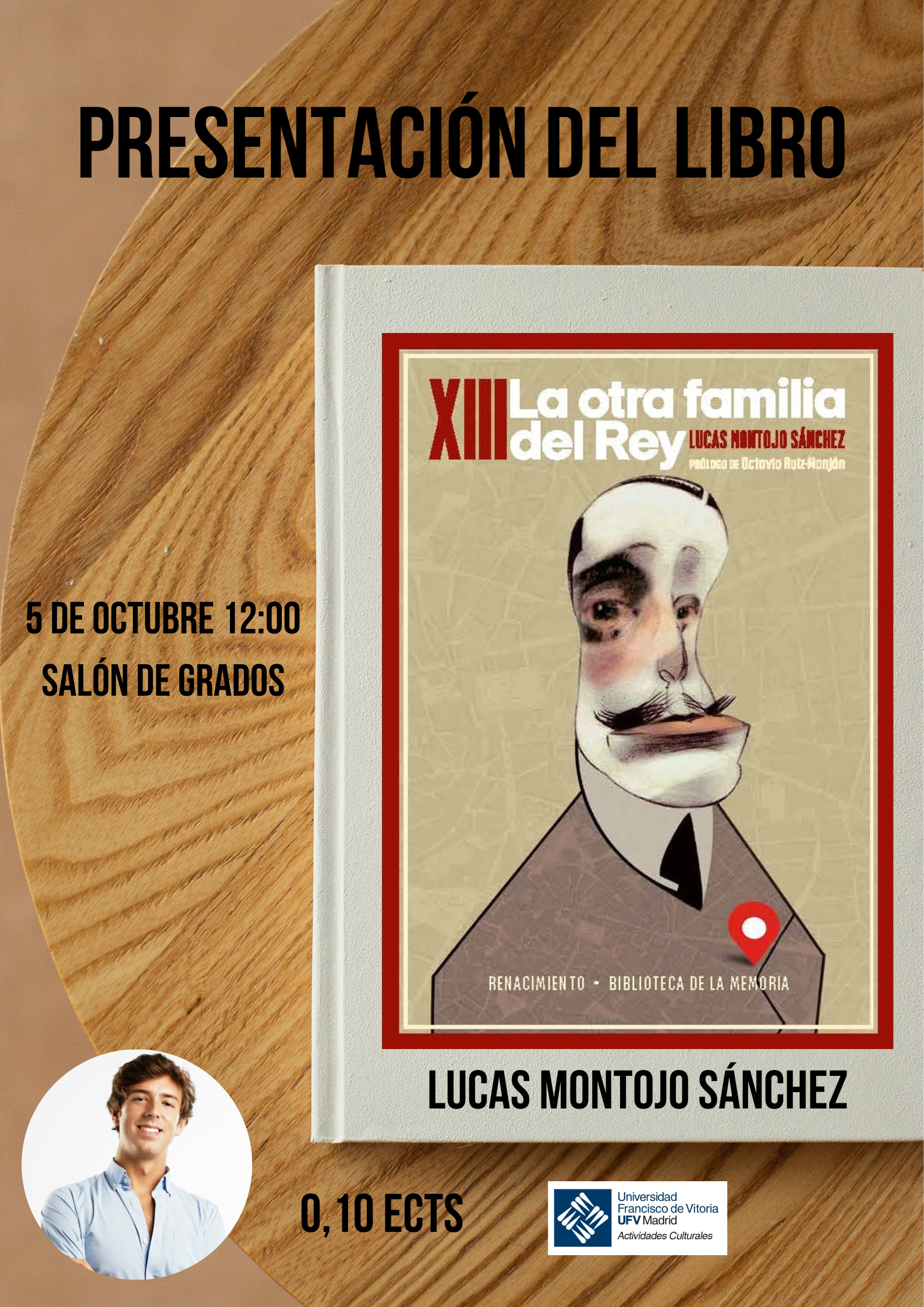 Actividades XIII La otra familia del rey Actividades Estudiar en Universidad Privada Madrid