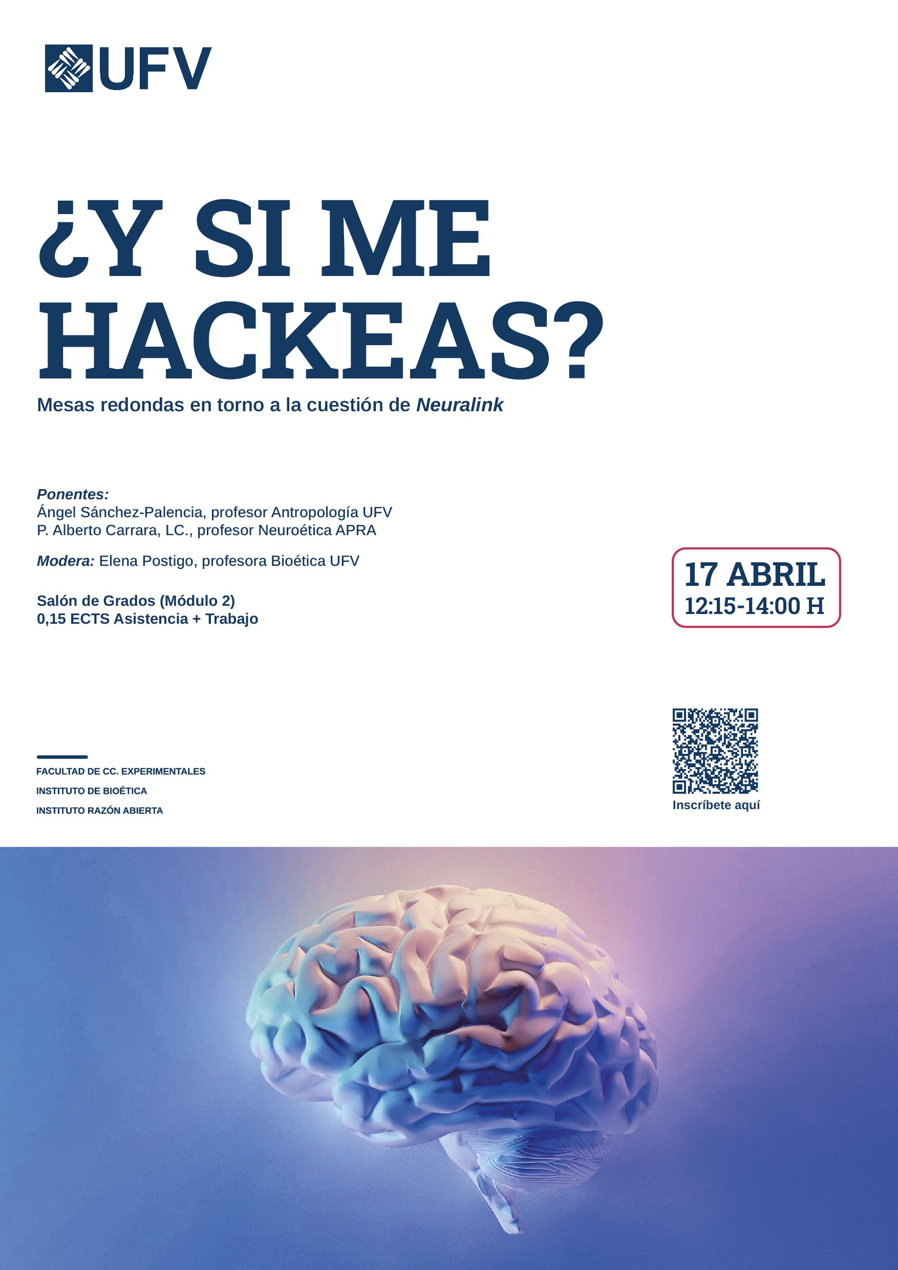 Institute of Bioethics seminario neuralink 17 04 Institute of Bioethics Estudiar en Universidad Privada Madrid