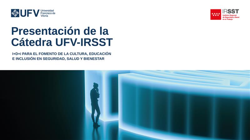 Cátedra IRSST UFV cabeceras video catedra 1 Cátedra IRSST UFV Estudiar en Universidad Privada Madrid