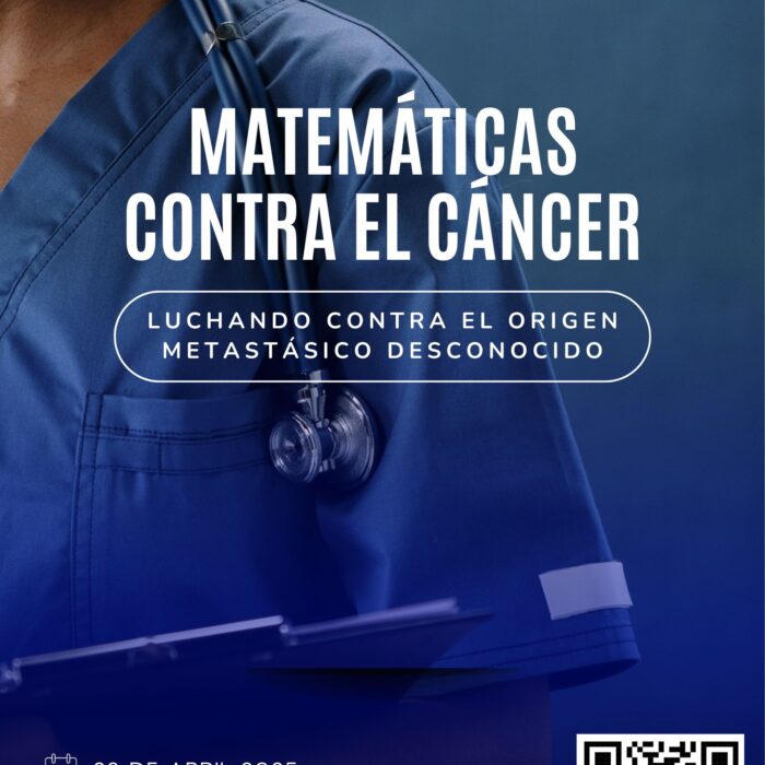 Jornada de Proyectos Integradores 8 Matematicas contra el cancer 700x700 Jornada de Proyectos Integradores Estudiar en Universidad Privada Madrid
