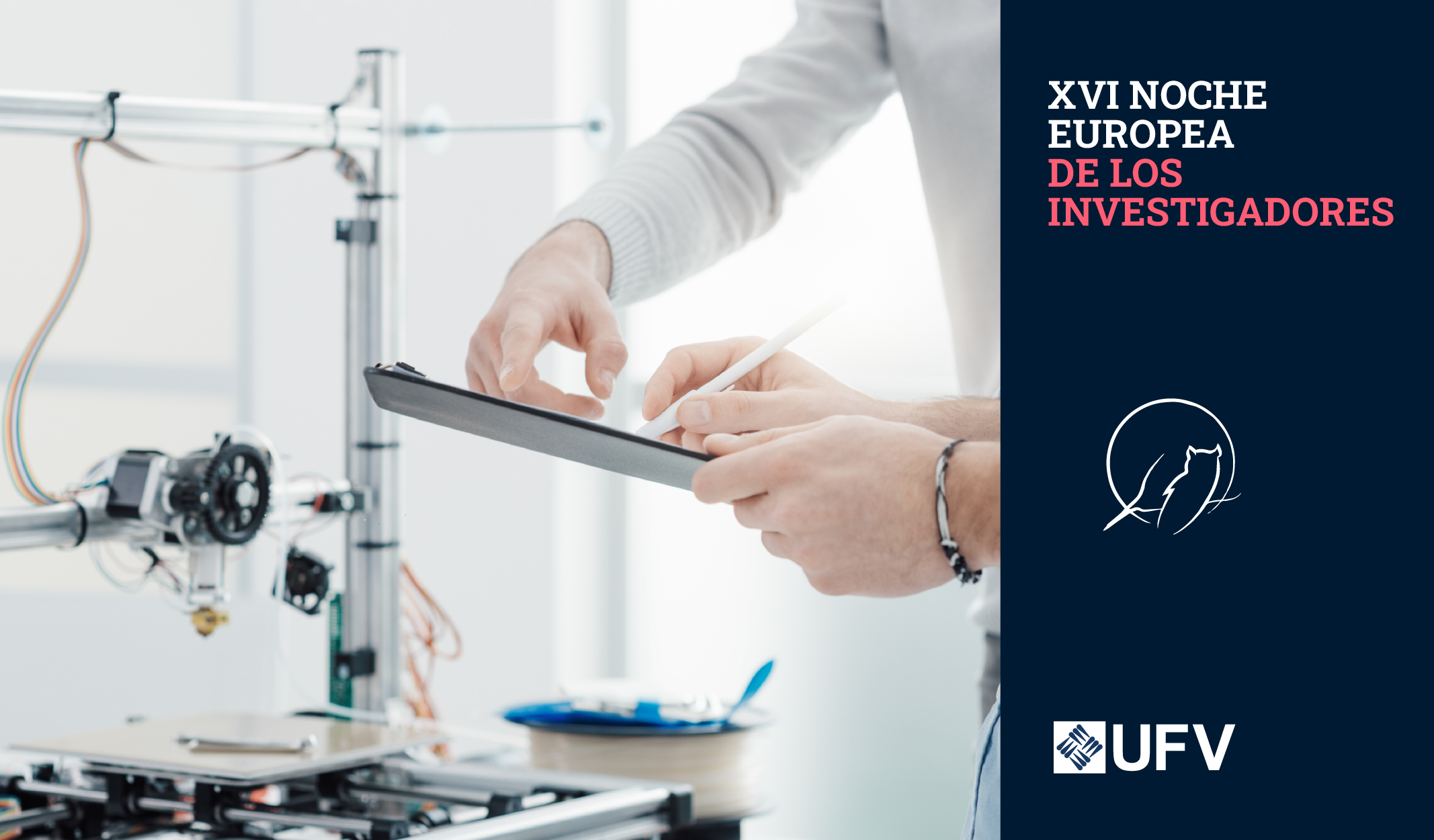 Noche de los Investigadores 1024x600 Taller de Fabricacion Digital 3D Noche de los Investigadores Estudiar en Universidad Privada Madrid