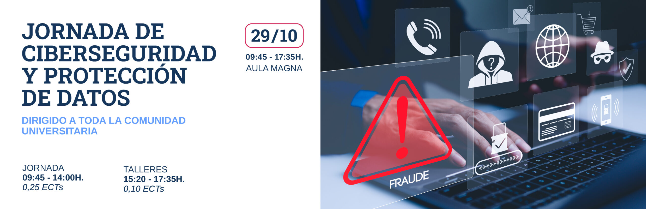 CabeceraMail ProtecDatos H 1 scaled Jornada UFV de Ciberseguridad y Protección de Datos Estudiar en Universidad Privada Madrid